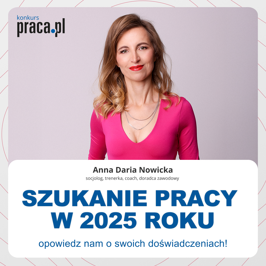 Zdjęcie artykułu Konkurs Praca.pl i Anny Darii Nowickiej!